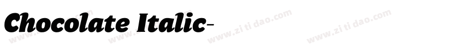 Chocolate Italic字体转换